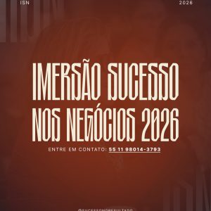 Imersão Sucesso Nos Negócios 2026 - 1° LOTE